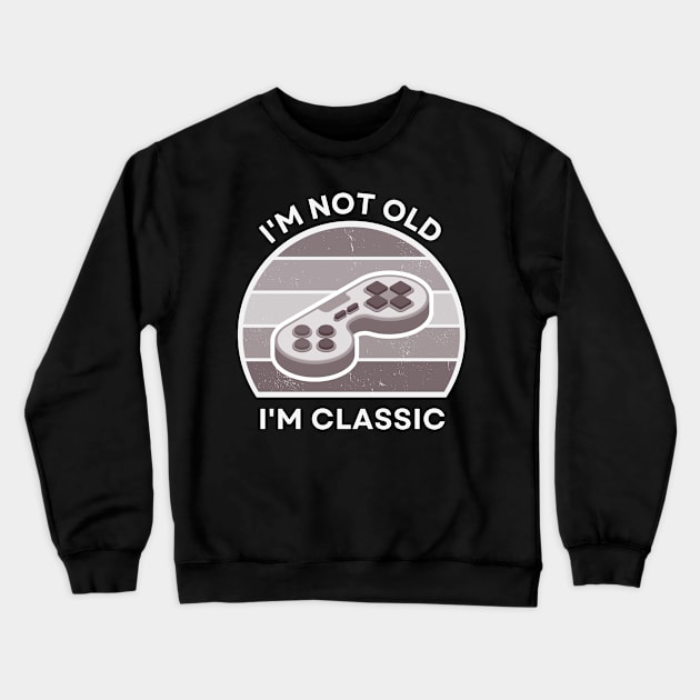 I'm not old, I'm Classic | Game Controller | Retro Hardware | Vintage Sunset | Grayscale| '80s '90s Video Gaming Crewneck Sweatshirt by octoplatypusclothing@gmail.com